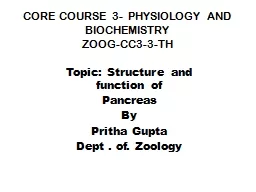 CORE COURSE 3 -   PHYSIOLOGY AND BIOCHEMISTRY