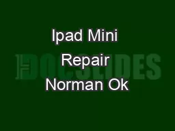 Ipad Mini Repair Norman Ok