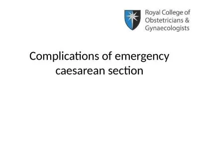 Complications of emergency caesarean section