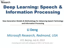 Deep Learning: Speech & Information Processing