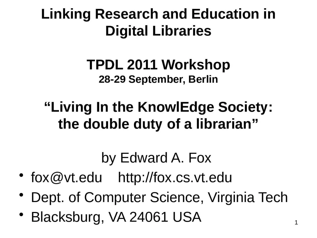 PPT-1 Linking Research and Education in Digital Libraries