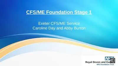 CFS/ME Foundation Stage 1