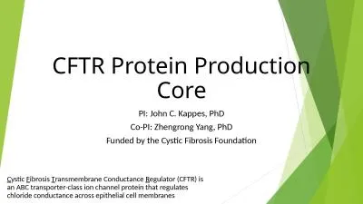 CFTR Protein Production Core