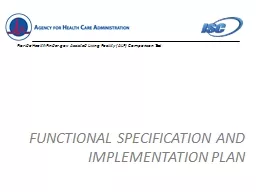 FUNCTIONAL SPECIFICATION AND IMPLEMENTATION PLAN