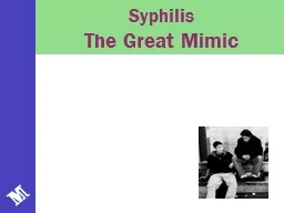 Syphilis The Great Mimic