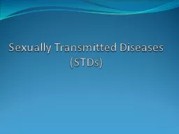 Sexually Transmitted Diseases (STDs)