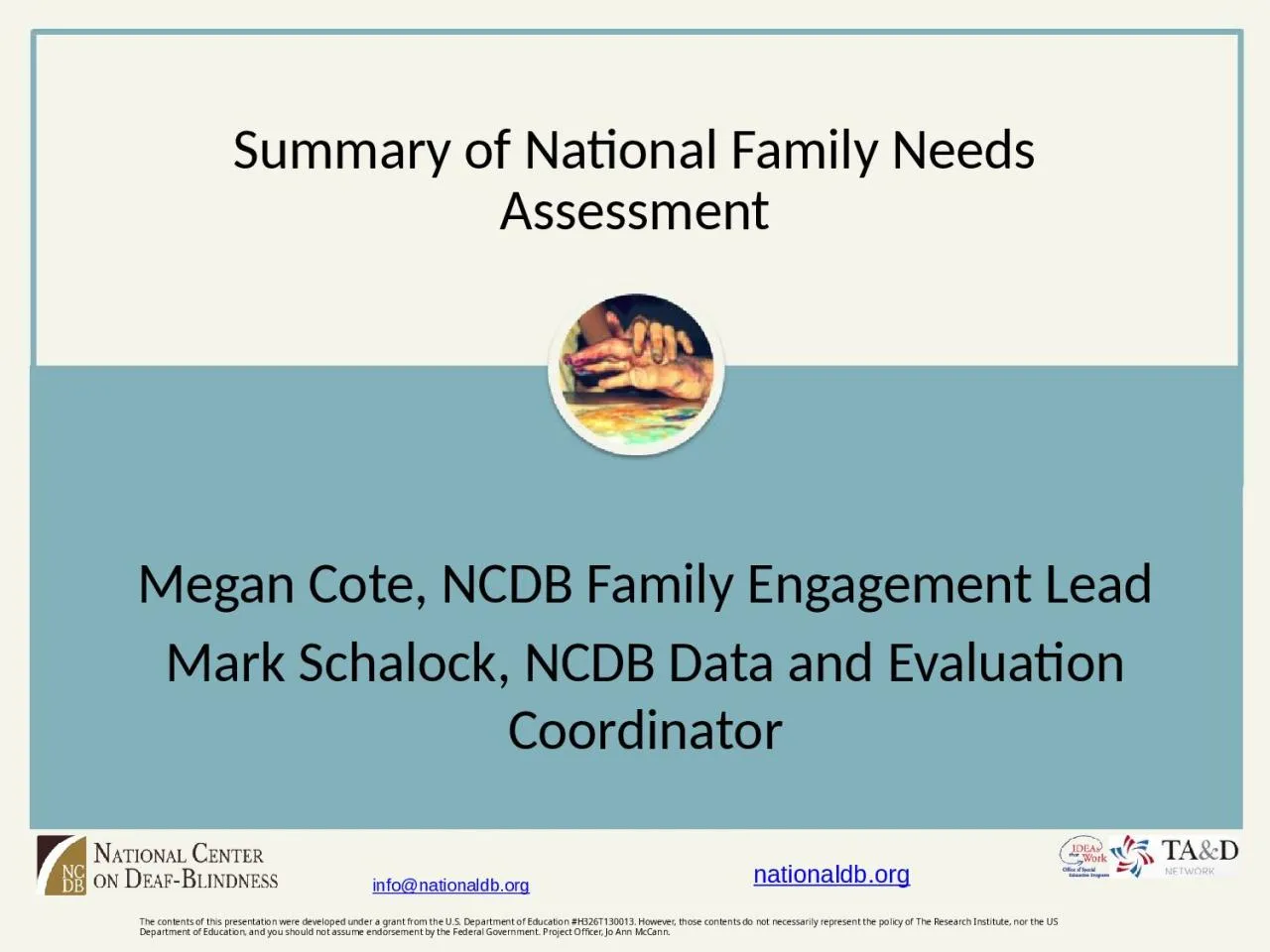 PPT-Summary of National Family Needs Assessment