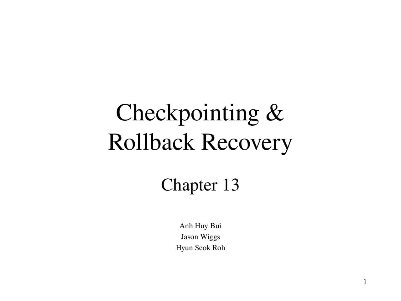 PPT-Checkpointing & Rollback Recovery