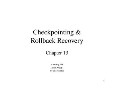 Checkpointing  & Rollback Recovery