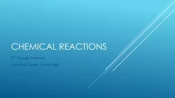 Chemical Reactions	 7 th