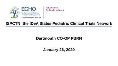 ISPCTN: the  IDeA  States Pediatric Clinical Trials Network