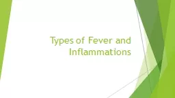 Types of Fever and Inflammations