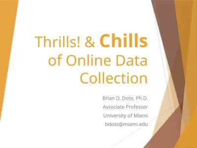 Thrills!  &  Chills  of Online Data Collection