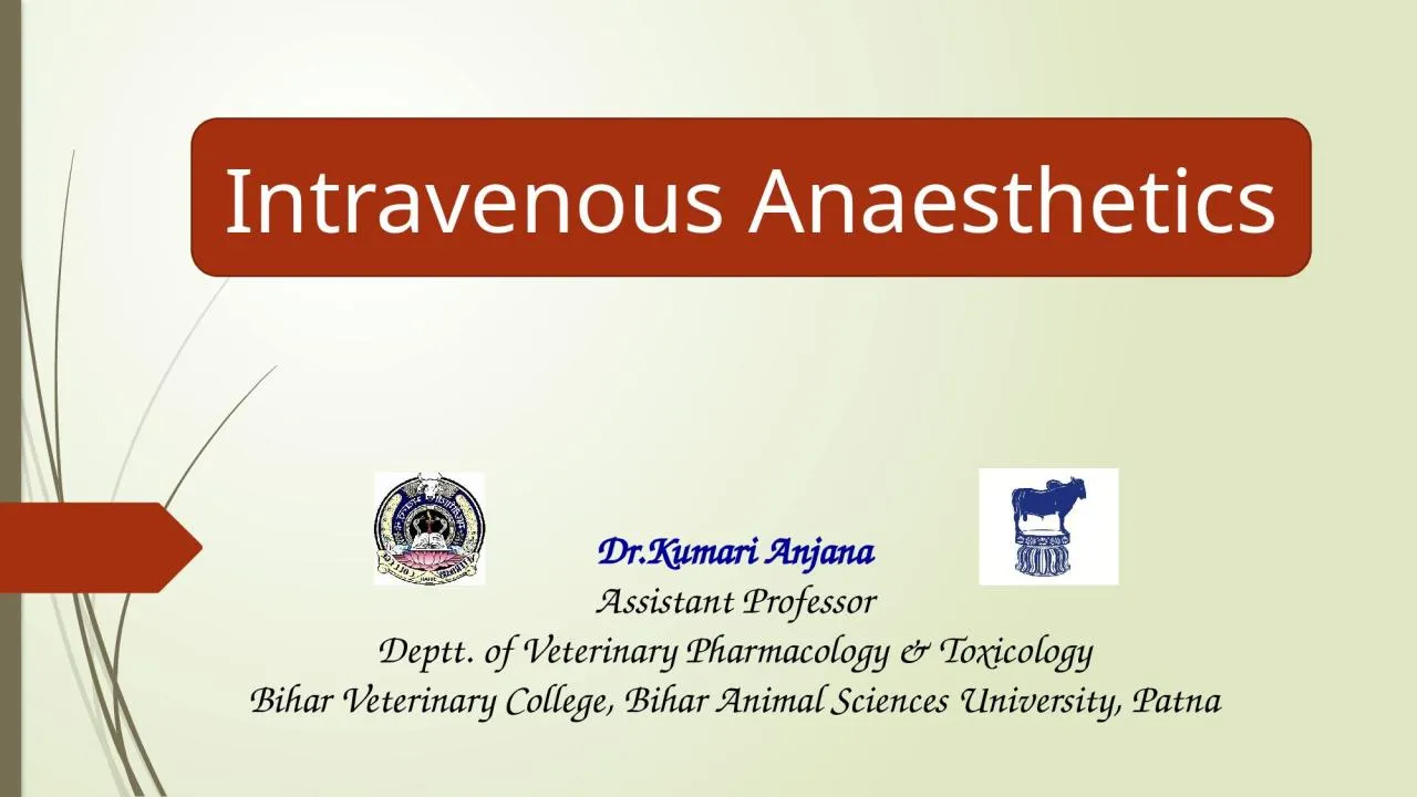 PPT-Intravenous Anaesthetics