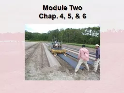 Module Two Chap.  4, 5 , & 6