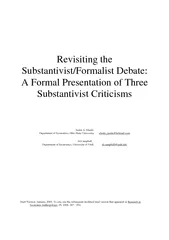 Revisiting the Substantivist or Formalist Debate:  A Formal Presentation of three substantivist