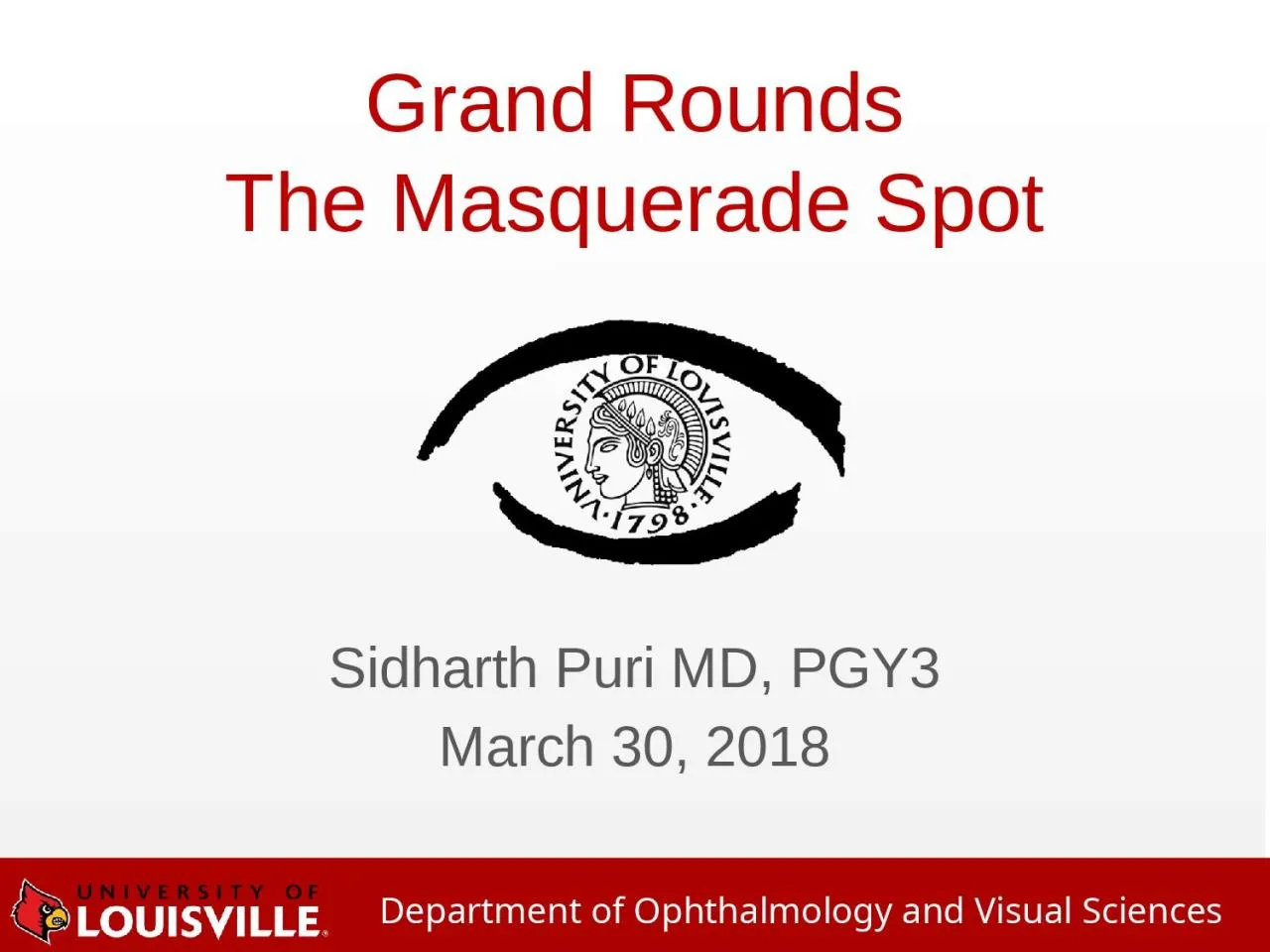 PPT-Sidharth Puri MD, PGY3 March 30, 2018