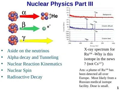 Nuclear Physics Part III