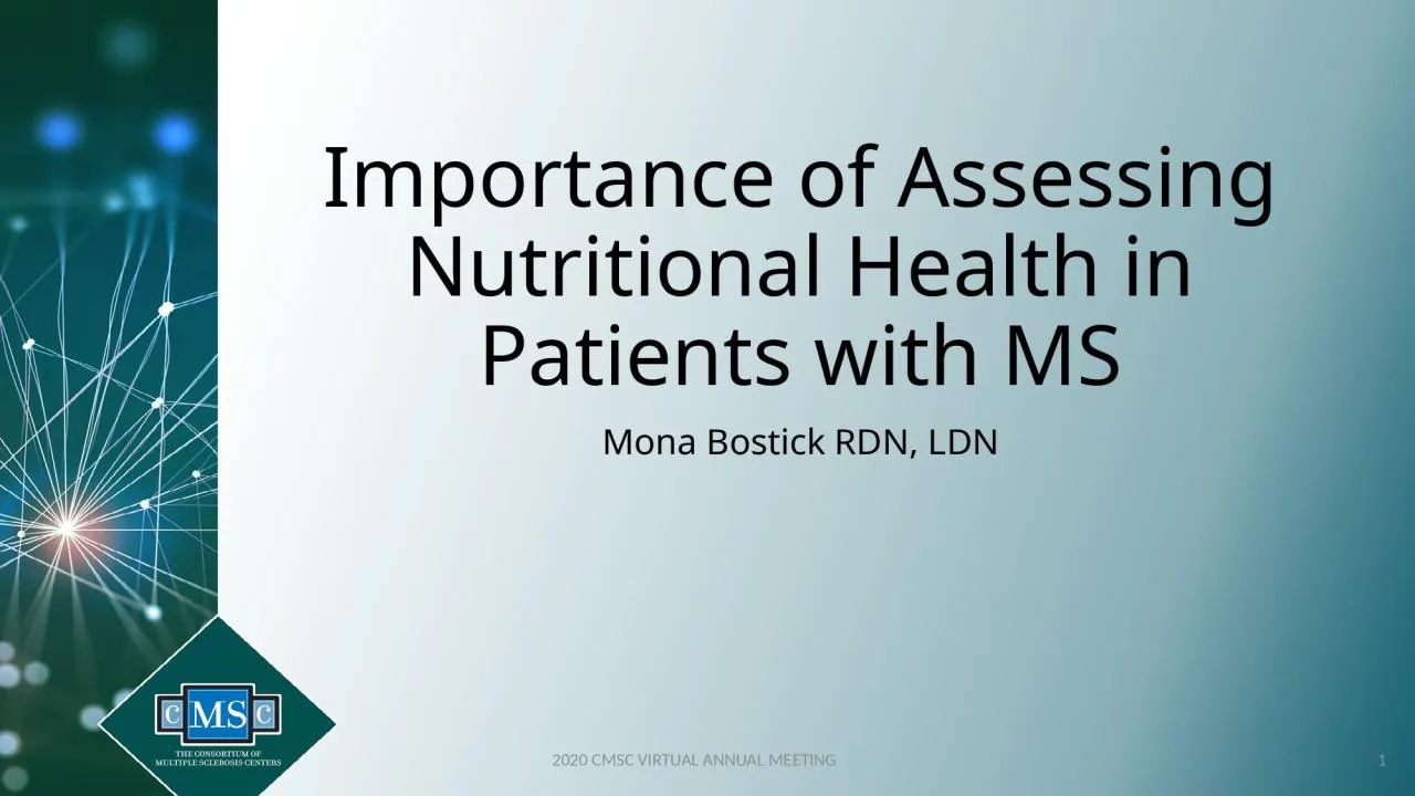 PPT-Importance of Assessing Nutritional Health in Patients with MS