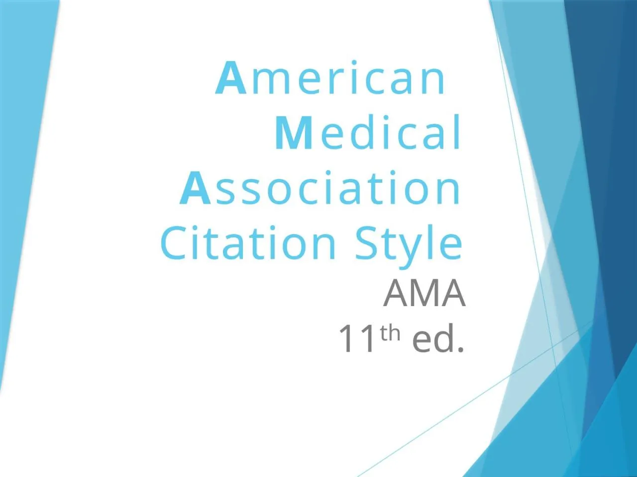 PPT-A merican M edical A ssociation