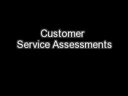 Customer Service Assessments