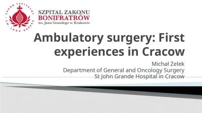 Ambulatory   surgery : First