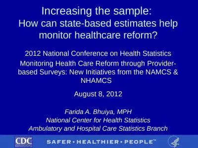 Increasing the sample:  How can state-based estimates help monitor healthcare reform?