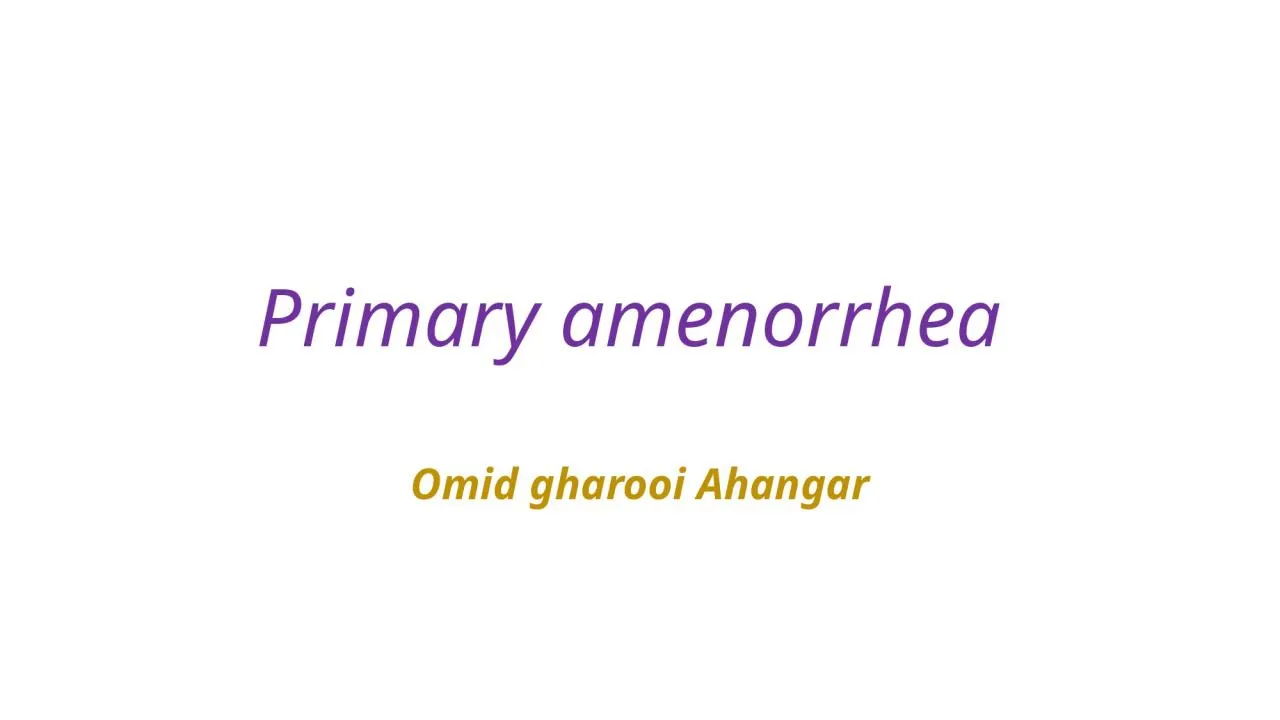 PPT-Primary amenorrhea Omid