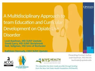 A Multidisciplinary Approach to team Education and Curricular Development on Opiate Use