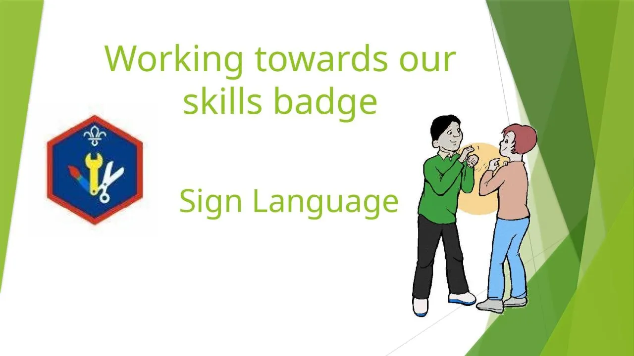 PPT-Working towards our skills badge