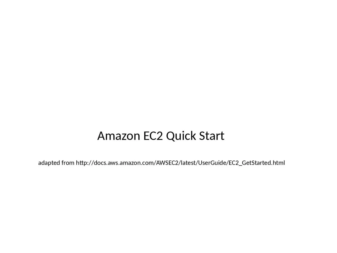 PPT-Amazon EC2 Quick Start