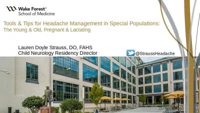 Tools & Tips for Headache Management in Special Populations: