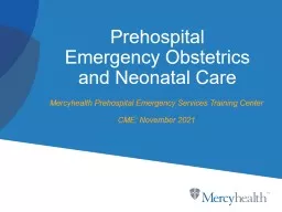 Prehospital Emergency Obstetrics and Neonatal Care