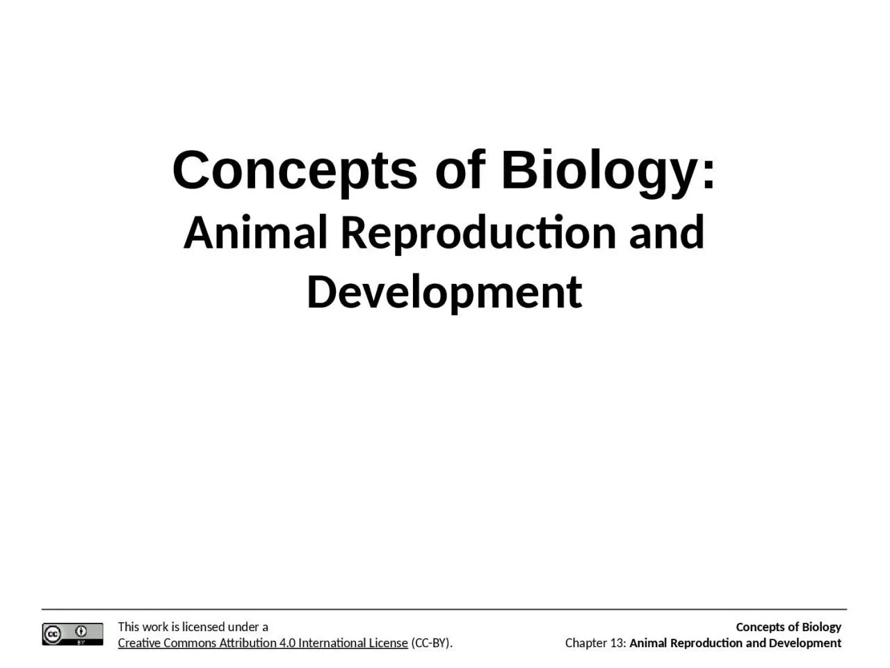 Concepts of Biology: Animal Reproduction and Development