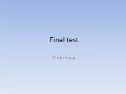 Final  test Andrology Please