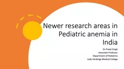 Newer research areas in Pediatric anemia in India