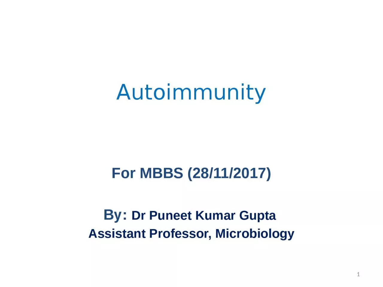 Autoimmunity For MBBS (28/11/2017)