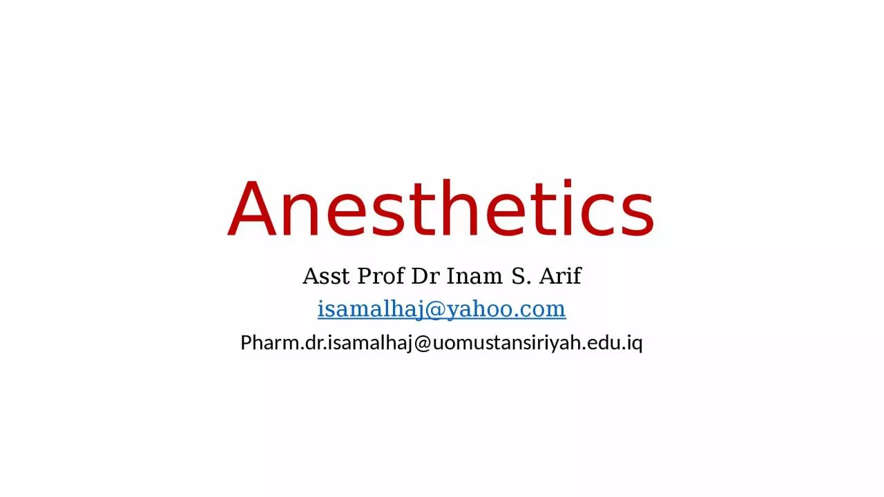 PPT-Anesthetics Asst Prof Dr