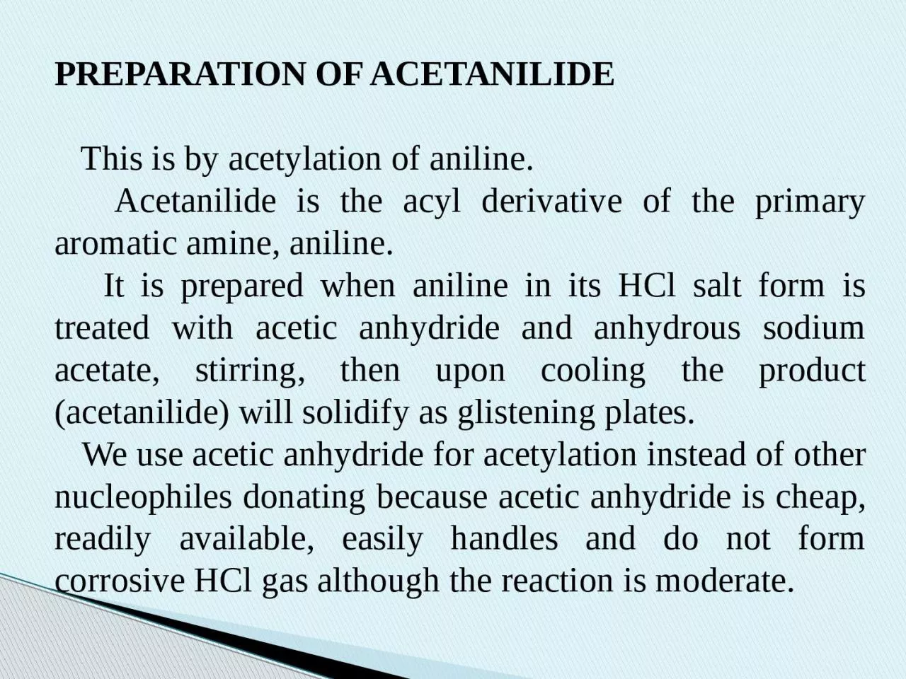 Preparation of acetanilide