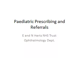 Paediatric Prescribing and Referrals