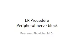 ER Procedure   Peripheral nerve block