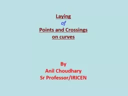 Laying of Points and Crossings