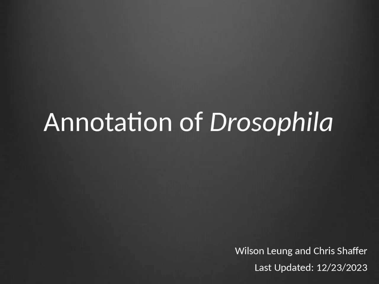 Annotation of  Drosophila