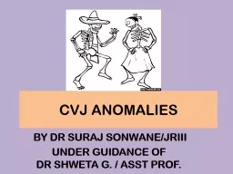 CRANIO-VERTEBRAL JUNCTION ANOMALIES