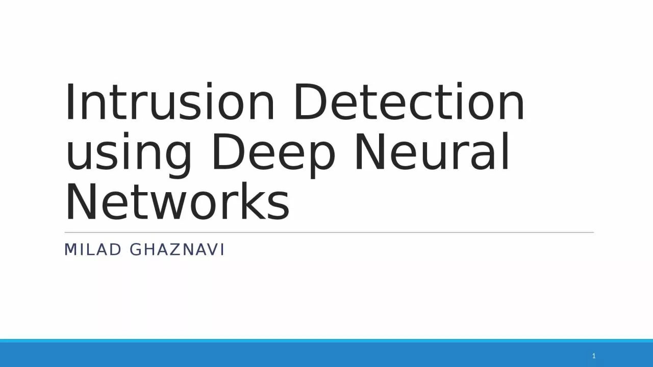 PPT-Intrusion Detection using Deep Neural Networks