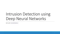 Intrusion Detection using Deep Neural Networks