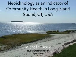 PPT-Neoichnology as an Indicator of Community Health in Long Island Sound, CT, USA