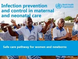 Infection prevention and control in maternal and neonatal care