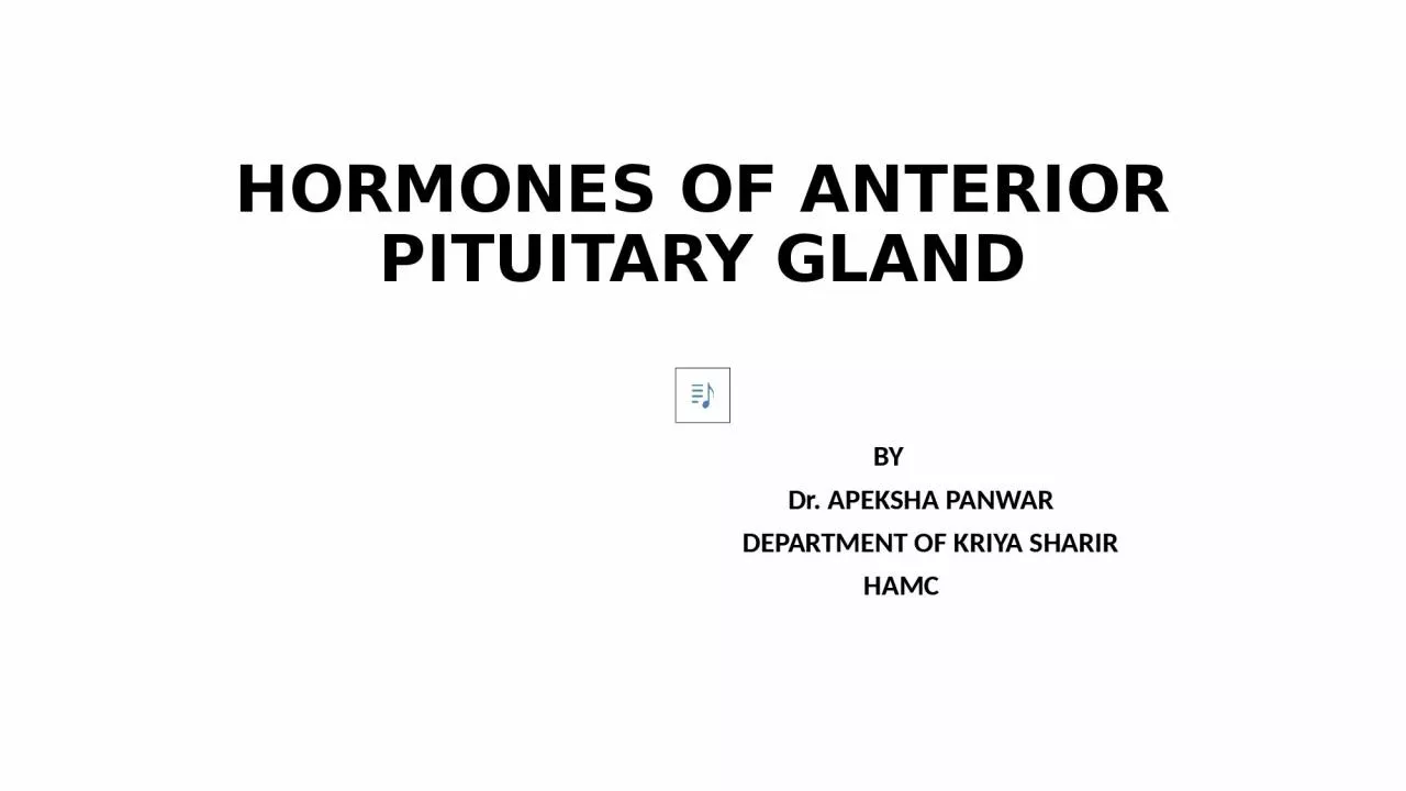 HORMONES OF ANTERIOR PITUITARY GLAND