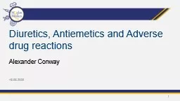 Alexander Conway Diuretics, Antiemetics and Adverse drug reactions